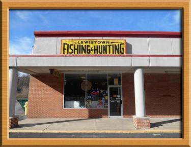 Lewistown Fishing and Hunting